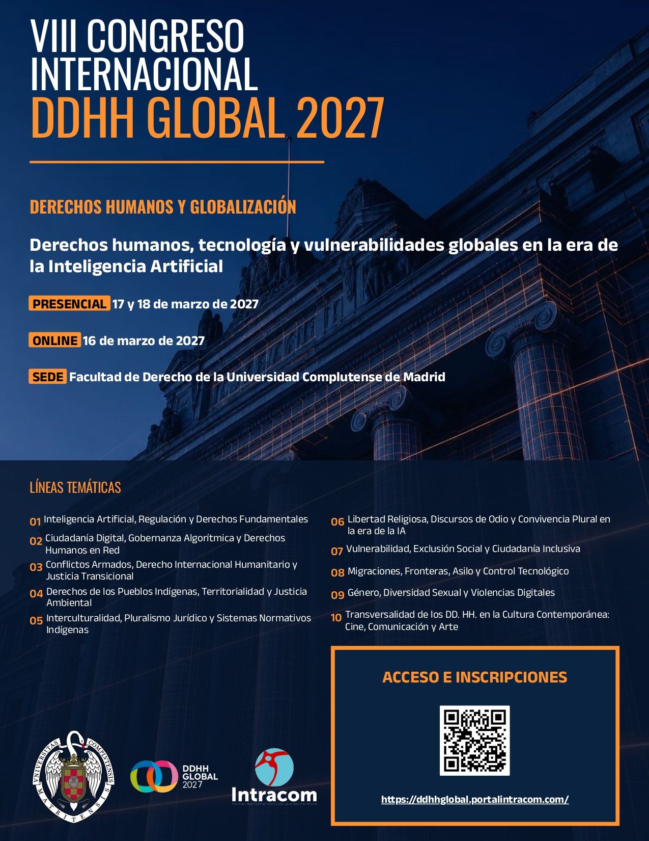 VIII Congreso Internacional DDHH Global 2027: Derechos Humanos y Globalización. Derechos humanos, tecnología y vulnerabilidades globales en la era de la Inteligencia Artificial (16 a 18 de marzo 2027)